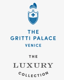 The Gritti Palace, A Luxury Collection Hotel, Venice - Gritti Palace Hotel Logo, HD Png Download, Transparent PNG