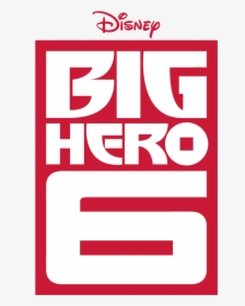 Bandai 2014 Sdcc Exclusive Big Hero - Disney Big Hero 6 Logo, HD Png Download, Transparent PNG