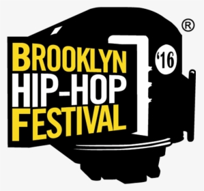 Brooklyn Hip Hop Festival Logo, HD Png Download, Transparent PNG