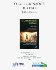 Colecionador De Ossos, HD Png Download, Transparent PNG