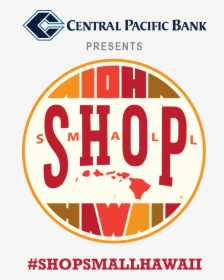 Cpb Shop Small Hawaii Logo , Png Download - Hawaiian Islands, Transparent Png, Transparent PNG