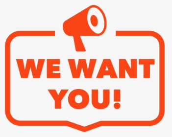 We Want You - Sign, HD Png Download, Transparent PNG