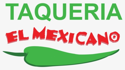 Taqueria El Mexicano, HD Png Download, Transparent PNG
