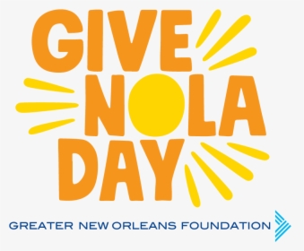 Give Nola Day - Give Nola Day 2019, HD Png Download, Transparent PNG