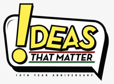 Ideas That Matter Final, HD Png Download, Transparent PNG