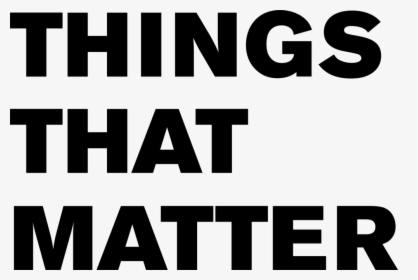 Things That Matter - Parallel, HD Png Download, Transparent PNG