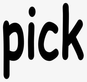 Pick - Calligraphy, HD Png Download, Transparent PNG