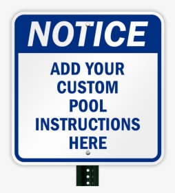 Personalized Pool Instructions Notice Sign - Sign, HD Png Download, Transparent PNG