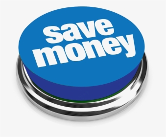 Save Money Button - Save Money Button Png, Transparent Png, Transparent PNG