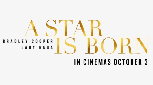 A Star Is Born - Star Is Born Png, Transparent Png, Transparent PNG