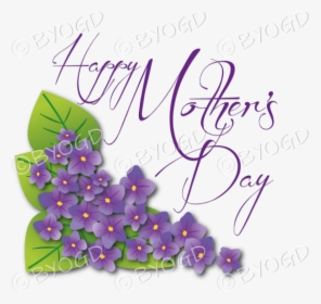 Happy Mother’s Day With Purple Violets - Happy Mothers Day With Violets, HD Png Download, Transparent PNG
