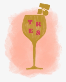 Tres 2 - Wine Glass, HD Png Download, Transparent PNG