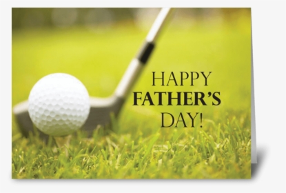 Father S Day Golf Club And Ball Greeting Card - Happy Fathers Day Golf, HD Png Download, Transparent PNG