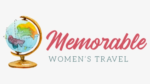 Memorable Women S Travel - Globe, HD Png Download, Transparent PNG