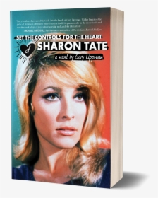 Set The Controls For The Heart Of Sharon Tate   Class - Set The Controls For The Heart Of Sharon Tate, HD Png Download, Transparent PNG