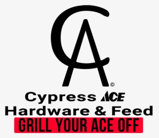Grill Your Ace Off Photo2 - Ace Hardware, HD Png Download, Transparent PNG