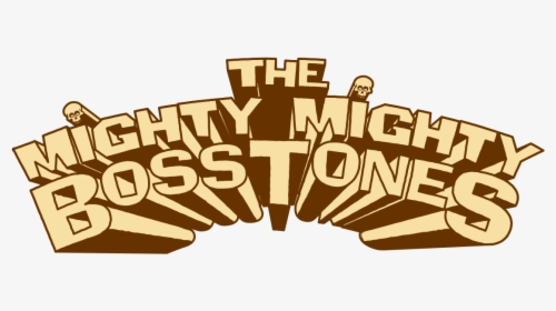 Mighty Mighty Bosstones - Mighty Mighty Bosstones While We Re, HD Png ...