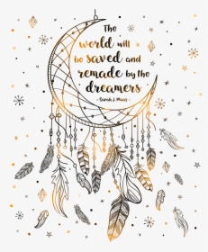 Clip Art Dreamcatcher Prints Society - World Will Be Saved And Remade, HD Png Download, Transparent PNG