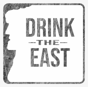 Drink East Logo, HD Png Download, Transparent PNG