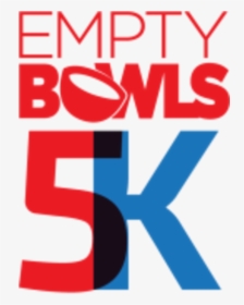 Empty Bowls 5k Memorial Day Weekend Fun Run - Graphic Design, HD Png Download, Transparent PNG