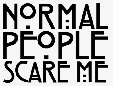 #normal #people #scare #me #normalpeoplescareme - Parallel, HD Png Download, Transparent PNG