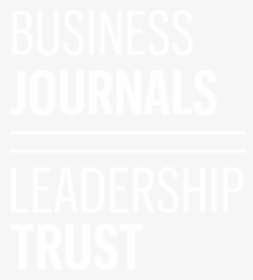 Business Journals Leadership Trust - Poster, HD Png Download, Transparent PNG