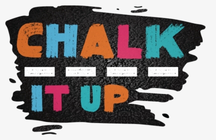 Chalk It Up Logo - Graphic Design, HD Png Download, Transparent PNG