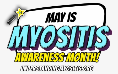 May Is Myositis Awareness Month, HD Png Download, Transparent PNG