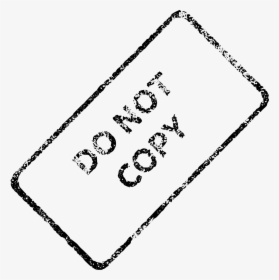 Do Not Copy Watermark Transparent, HD Png Download, Transparent PNG
