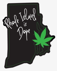 Rhode Island Is Dope   Class Lazyload Lazyload Mirage - Illustration, HD Png Download, Transparent PNG