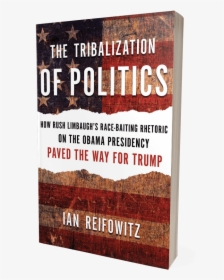 Coverbook-3dv3 - Tribalization Of Politics Ian Reifowitz, HD Png Download, Transparent PNG