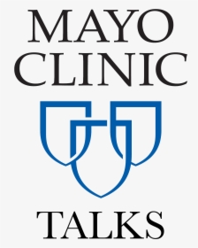 Mayo Clinic Talks - Mayo Clinic, HD Png Download, Transparent PNG