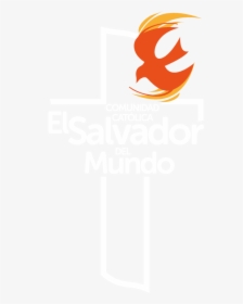 Comunidad Católica El Salvador Del Mundo - Comunidad El Salvador Del Mundo, HD Png Download, Transparent PNG