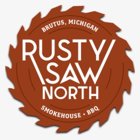 Thumb Rusty Saw North - Label, HD Png Download, Transparent PNG