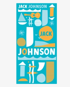 Jack Johnson Beach Poster, HD Png Download, Transparent PNG