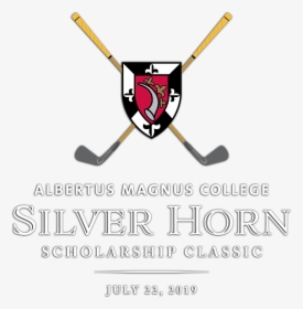 Silver Horn Classic Golf Tournament Logo With Albertus - Albertus Magnus College, HD Png Download, Transparent PNG