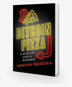 Samantha Radocchia Bitcoin Pizza Book - Graphic Design, HD Png Download, Transparent PNG
