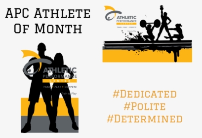 Apc Athlete Of The Month What It Takes - Graphic Design, HD Png Download, Transparent PNG
