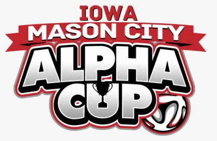 2019 Mason City Alpha Cup - Illustration, HD Png Download, Transparent PNG