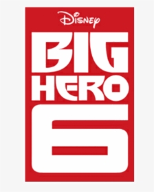 To Big Hero 6 Six Coloring Pages - Big Hero 6, HD Png Download, Transparent PNG