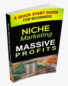 Niche Marketing Massive Profits Ebook - Vitrine Magasin, HD Png Download, Transparent PNG