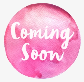 Bubble Jpg Color Board - Coming Soon Sign Pink, HD Png Download, Transparent PNG