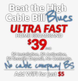 Beat The High Cable Bill Blues - Calligraphy, HD Png Download, Transparent PNG