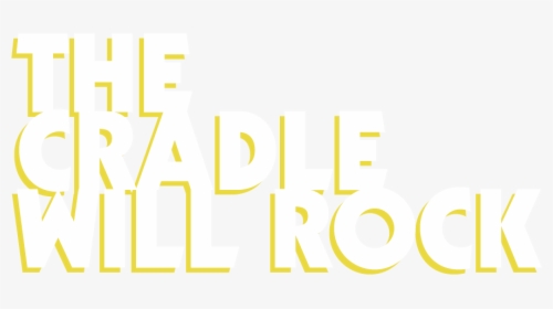 1819cradle - Nashville Opera Cradle Will Rock, HD Png Download, Transparent PNG