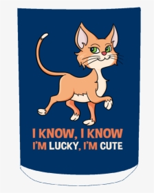 I Know I M Lucky I M Cute Cat Mugs - Cat Yawns, HD Png Download, Transparent PNG