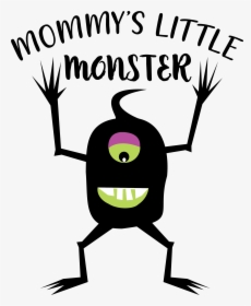 Mommy S Little Monster Fall Halloween Graphic Example - Illustration, HD Png Download, Transparent PNG