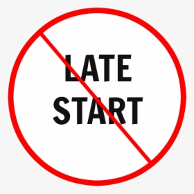 No Late Start Wednesday, HD Png Download, Transparent PNG