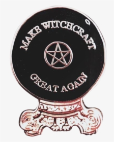 Make Witchcraft Great Again Pin - Label, HD Png Download, Transparent PNG