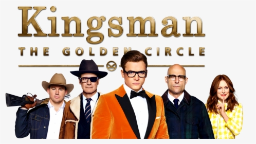 Kingsman The Golden Circle Movie Poster, HD Png Download , Transparent ...