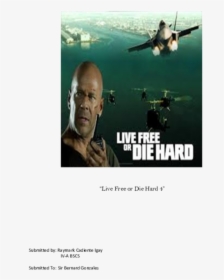 Live Free Or Die Hard, HD Png Download, Transparent PNG